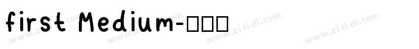 first Medium字体转换